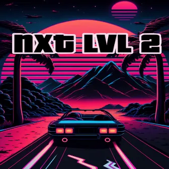 Nxt Lvl 2 by Bambino Escobar