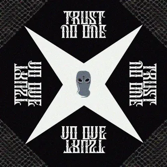 Trust No One by Bashu Boy