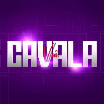 Vai Cavala by ASL