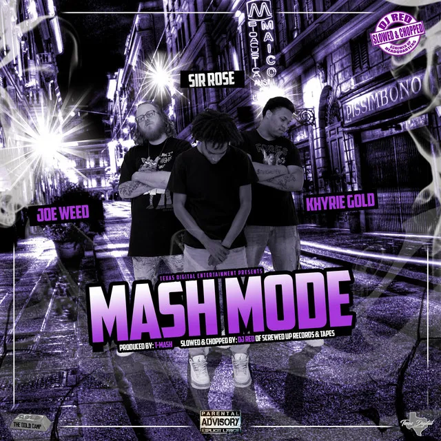 Mash Mode [Slowed & Chopped]