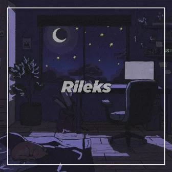 Rileks by Rahmad Fauzi Rmx