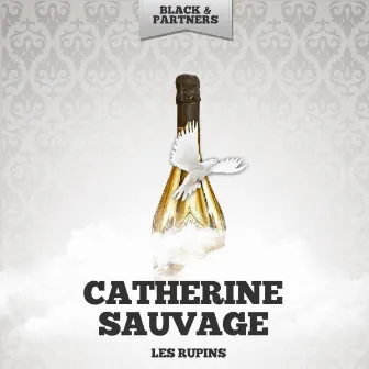 Les Rupins by Catherine Sauvage