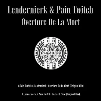 Overture De La Mort by Pain Twitch