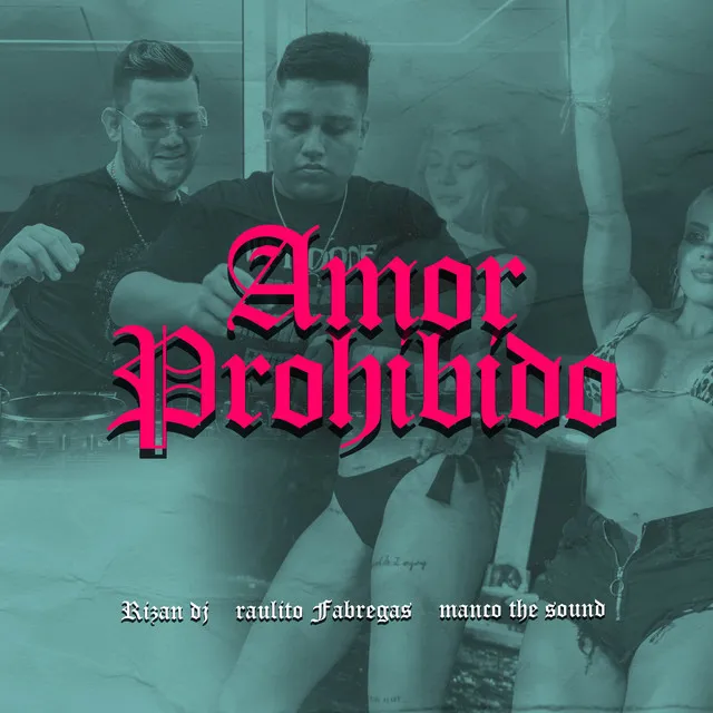 Amor Prohibido