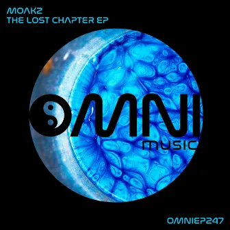 The Lost Chapter EP by Moakz