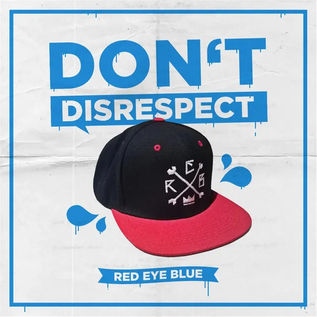 Don't Disrespect