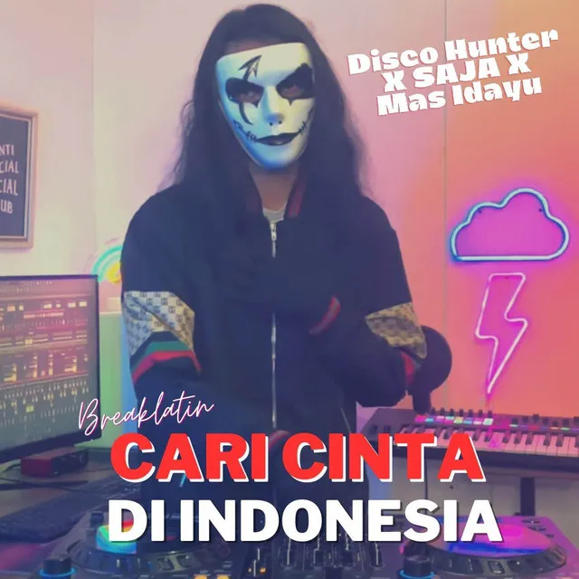 Cari Cinta Di Indonesia - Breaklatin