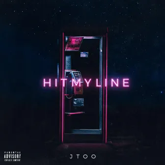 Hit My Line by JTOO