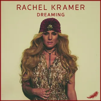 Dreaming by Rachel Kramer