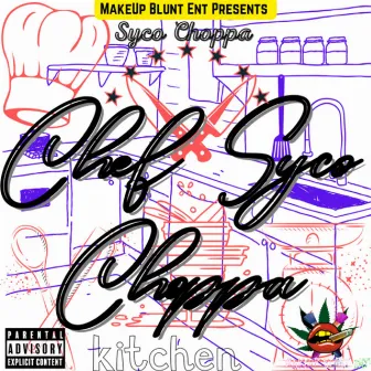 Every Dollar Every Penny by Syco Choppa