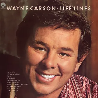 Life Lines by Wayne Carson