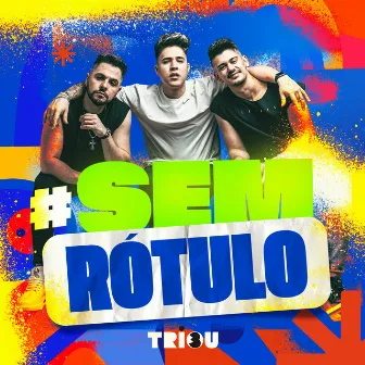 #Sem Rótulo by Triou