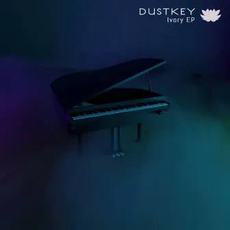 Ivory EP by Dustkey