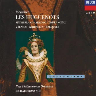 Meyerbeer: Les Huguenots by Martina Arroyo