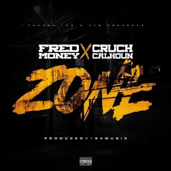 Zone by Fred Money