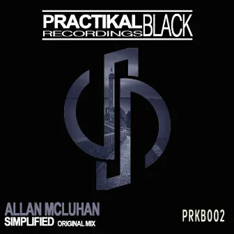 Simplified by Allan McLuhan