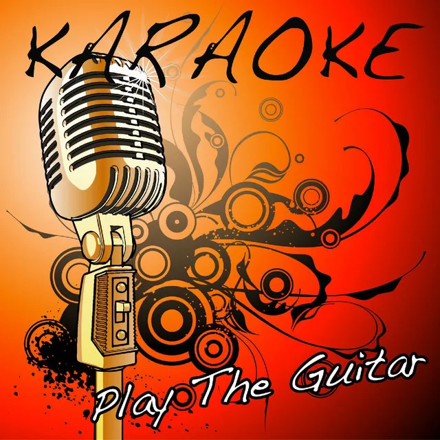 Play the Guitar (B.o.B feat. Andre 3000 Karaoke Tribute)