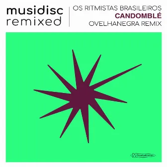 Musidisc Remixed: Candomblé (OvelhaNegra Remix) by OvelhaNegra