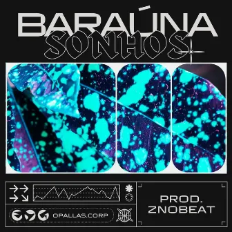 Sonhos by Baraúna