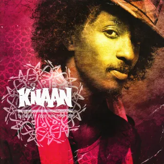 The Dusty Foot Philosopher by K'NAAN