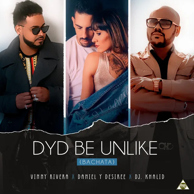 DYD Be Unlike (Bachata)