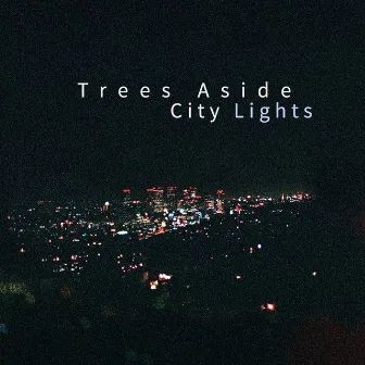 City Lights by Trees Aside