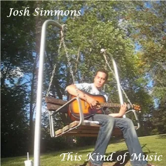 This Kind of Music by Josh Simmons