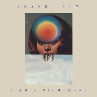 I Am A Nightmare by Brand New