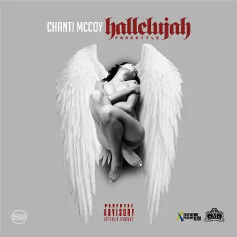 Hallelujah (Freestyle) by Chanti McCoy