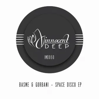 Space Disco EP by Gorbani