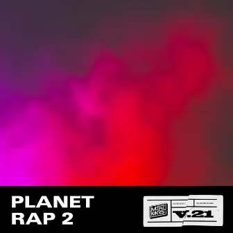 Planet Rap 2 by MSCMKRS