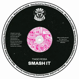 Smash It by Tiago Rosa