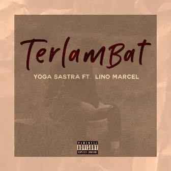 Terlambat by Yoga Sastra