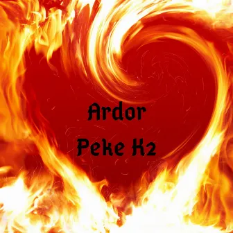 Ardor by Peke K2