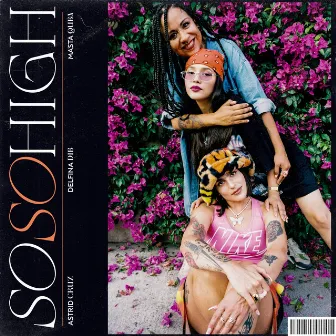 So so High by Astrid Cruz