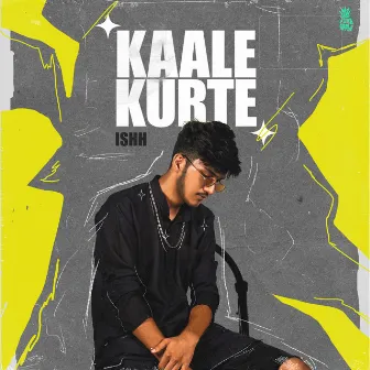 Kaale Kurte by ISHH