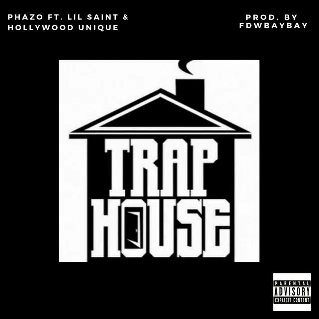 Traphouse