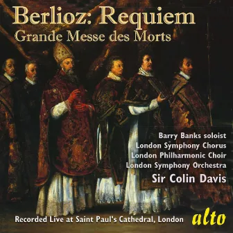 Berlioz Requiem (Grande Messe des Morts), Op. 5 - Davis, LSO [Live] by London Philharmonic Choir