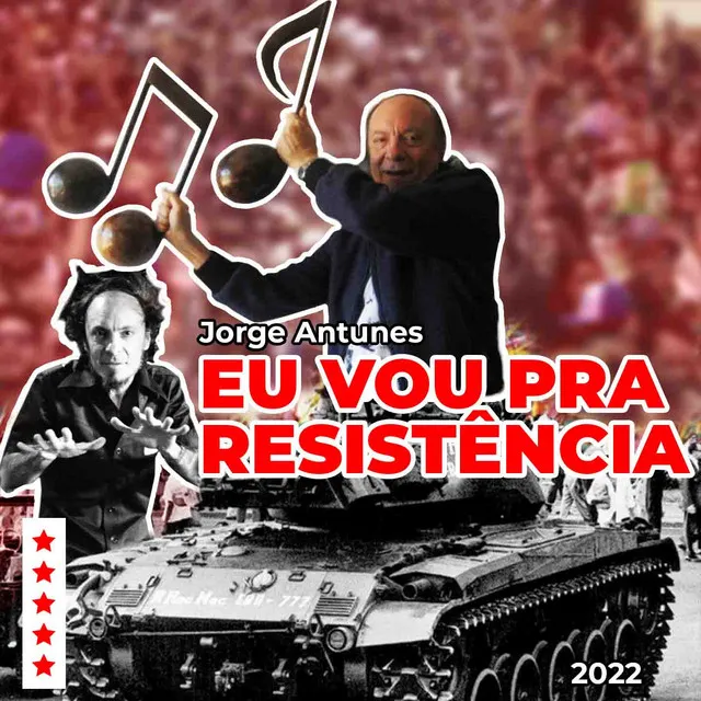 Eu Vou Pra Resistência