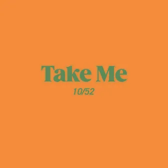 Take Me by Corey Gossett