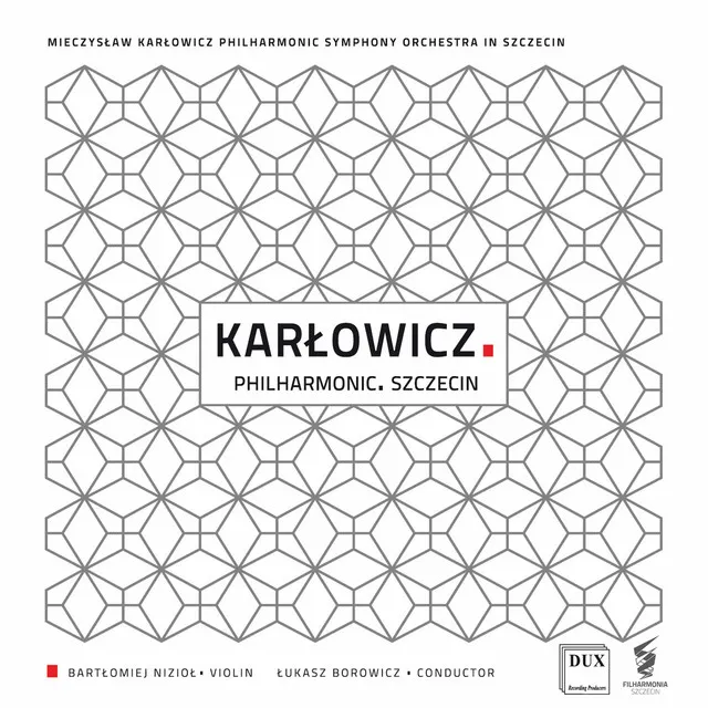 Karłowicz: Orchestral Works