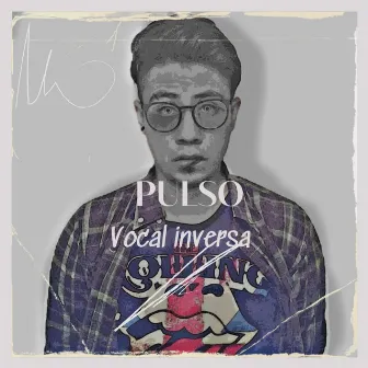 Pulso by Vocal Inversa