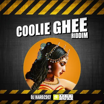 Coolie Ghee Riddim by DeeBuzz