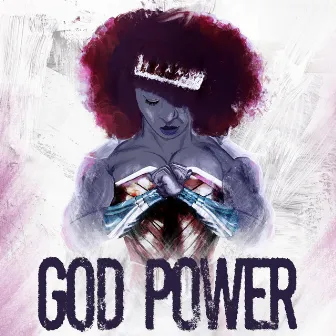 God Power by Leek Mali