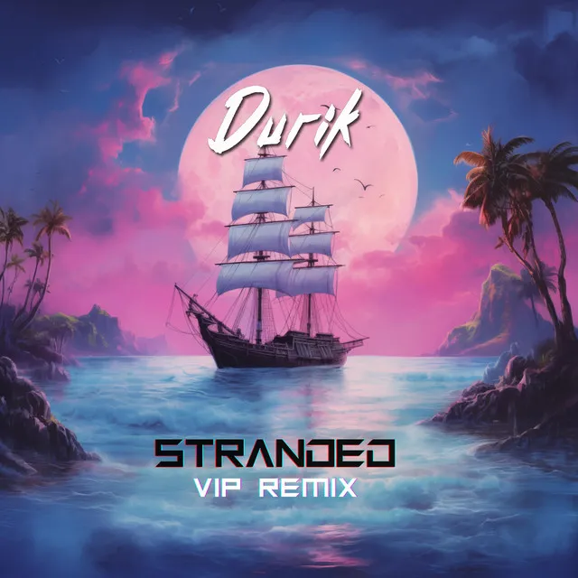 Stranded - VIP Remix