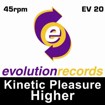 Higher by Kinetic Pleasure