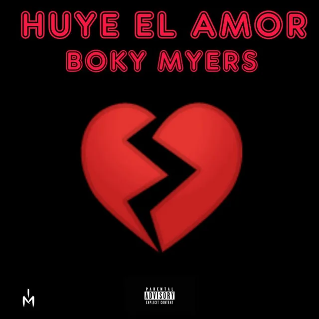 Huye el Amor