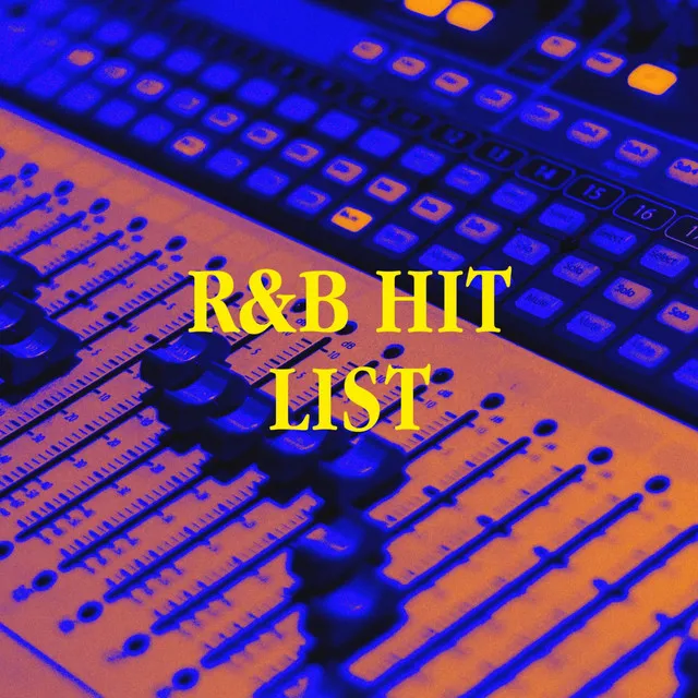 R&B Hit List