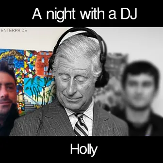 A Night With a DJ by Holly