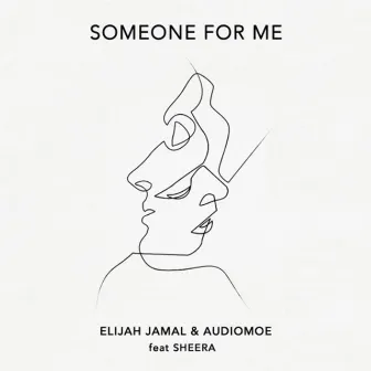 Someone for Me by Audiomoe